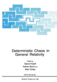 Deterministic Chaos in General Relativity