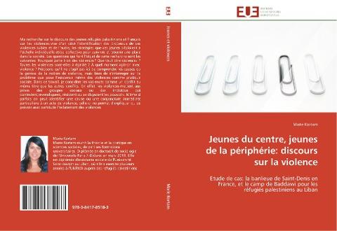 Jeunes du centre, jeunes de la périphérie: discours sur la violence