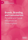 Brands, Branding, and Consumerism