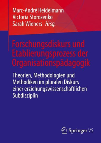 Forschungsdiskurs und Etablierungsprozess der Organisationspädagogik