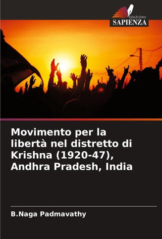 Movimento per la libertà nel distretto di Krishna (1920-47), Andhra Pradesh, India