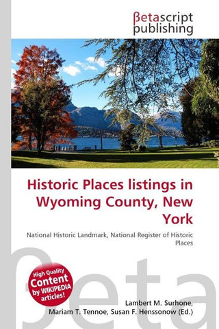 Historic Places listings in Wyoming County, New York
