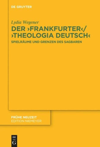Der ,Frankfurter‘ / ,Theologia deutsch‘