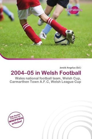 2004-05 in Welsh Football