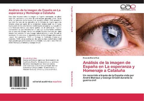 Análisis de la imagen de España en La esperanza y Homenaje a Cataluña