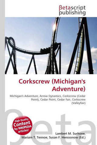 Corkscrew (Michigan's Adventure)