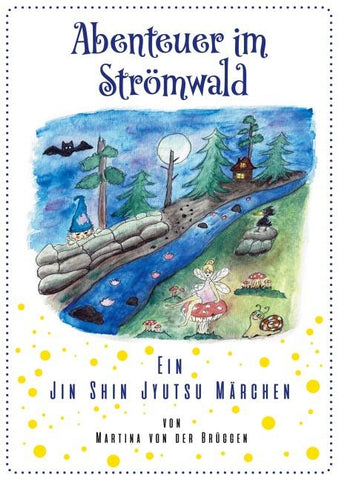 Abenteuer im Strömwald