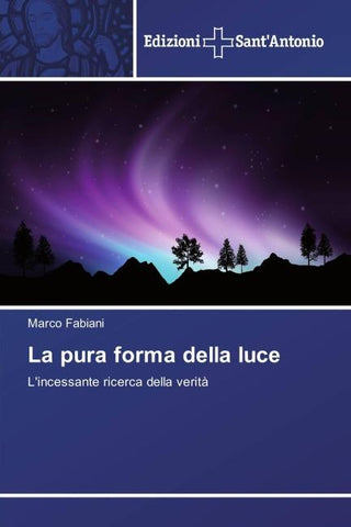 La pura forma della luce