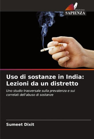 Uso di sostanze in India: Lezioni da un distretto