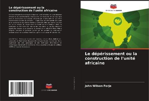 Le dépérissement ou la construction de l'unité africaine