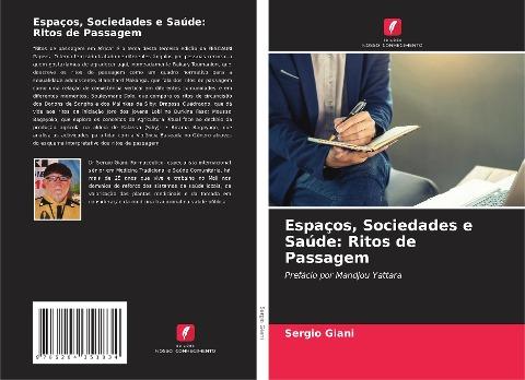 Espaços, Sociedades e Saúde: Ritos de Passagem