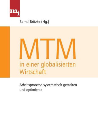 MTM in einer globalisierten Wirtschaft