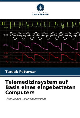 Telemedizinsystem auf Basis eines eingebetteten Computers