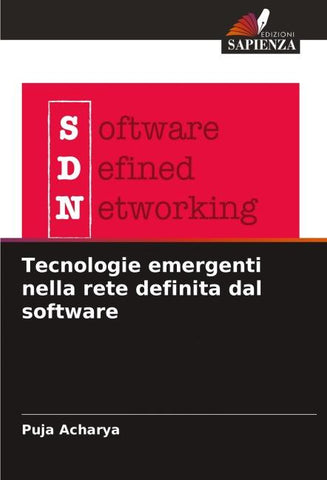 Tecnologie emergenti nella rete definita dal software
