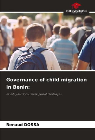 Governance of child migration in Benin: