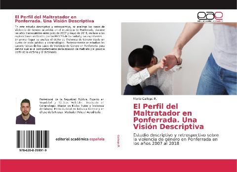 El Perfil del Maltratador en Ponferrada. Una Visión Descriptiva