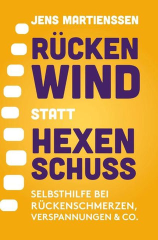 Rückenwind statt Hexenschuss