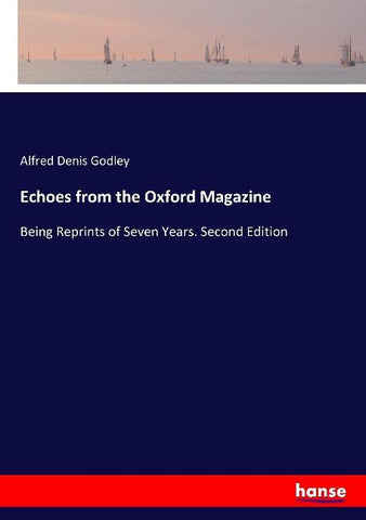 Echoes from the Oxford Magazine