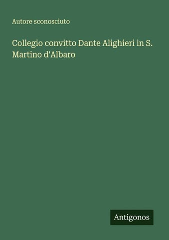 Collegio convitto Dante Alighieri in S. Martino d'Albaro