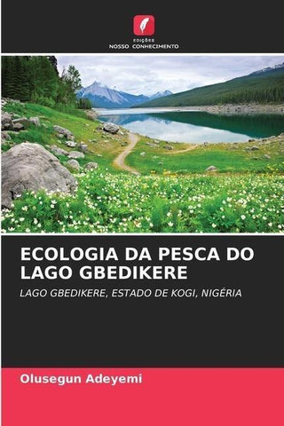 ECOLOGIA DA PESCA DO LAGO GBEDIKERE