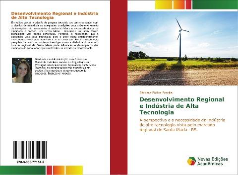 Desenvolvimento Regional e Indústria de Alta Tecnologia