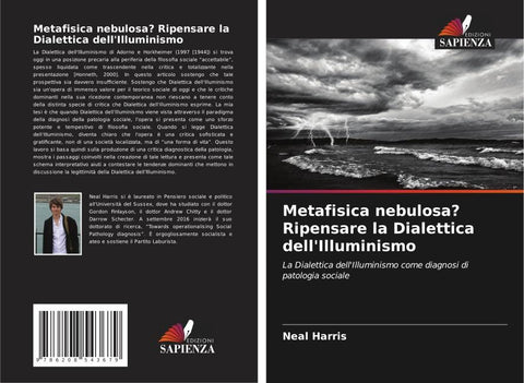 Metafisica nebulosa? Ripensare la Dialettica dell'Illuminismo