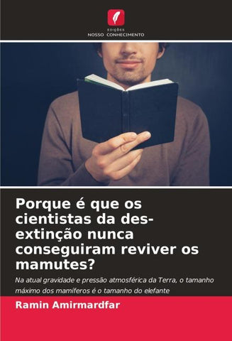 Porque é que os cientistas da des-extinção nunca conseguiram reviver os mamutes?