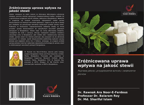 Zró¿nicowana uprawa wp¿ywa na jako¿¿ stewii