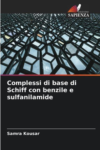 Complessi di base di Schiff con benzile e sulfanilamide