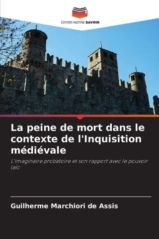 La peine de mort dans le contexte de l'Inquisition médiévale