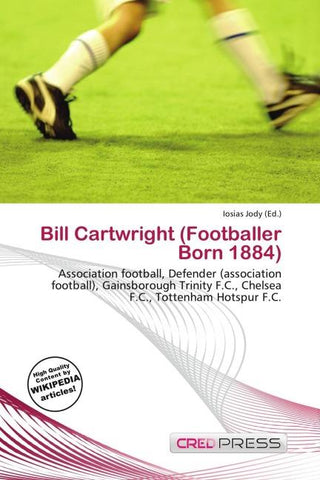 Bill Cartwright (Footballer Born 1884)