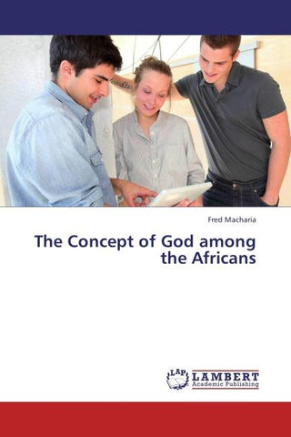 The Concept of God among the Africans