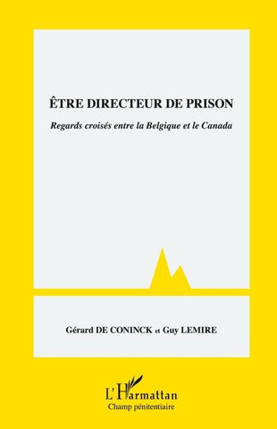 Etre directeur de prison