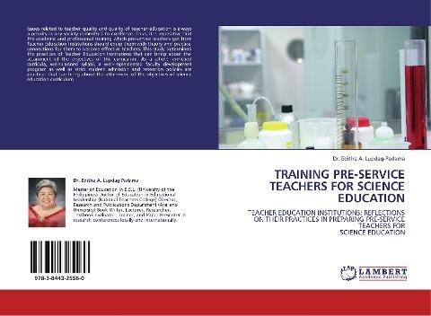 TRAINING PRE-SERVICE TEACHERS FOR SCIENCE EDUCATION