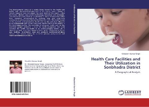 Health Care Facilities and Their Utilization in Sonbhadra District