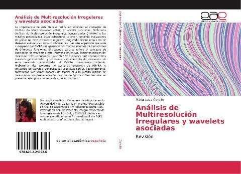Análisis de Multiresolución Irregulares y wavelets asociadas
