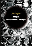 MEGA MASCHINSKI STORYS