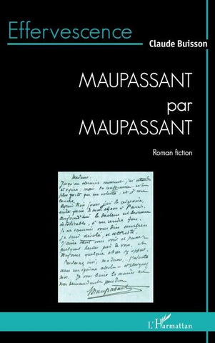 Maupassant par Maupassant