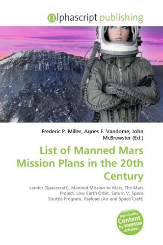 List of Manned Mars Mission Plans in the 20th Century