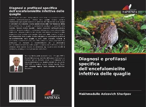 Diagnosi e profilassi specifica dell'encefalomielite infettiva delle quaglie