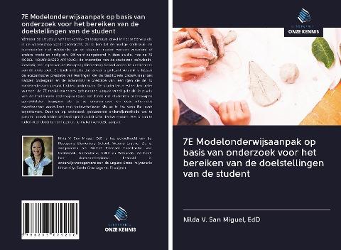 7E Modelonderwijsaanpak op basis van onderzoek voor het bereiken van de doelstellingen van de student