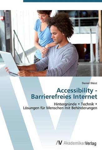 Accessibility -  Barrierefreies Internet