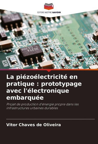 La piézoélectricité en pratique : prototypage avec l'électronique embarquée