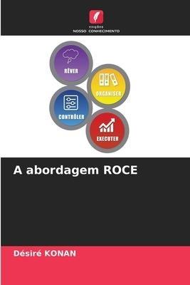 A abordagem ROCE