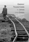 Energy Transitions in Japan and China