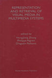 Representation and Retrieval of Visual Media in Multimedia Systems