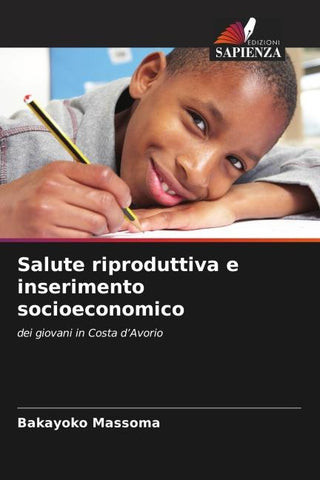 Salute riproduttiva e inserimento socioeconomico