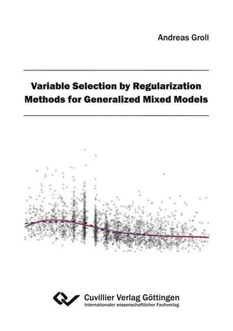 Variable Selection by Regularization Methods for Generalized Mixed Models