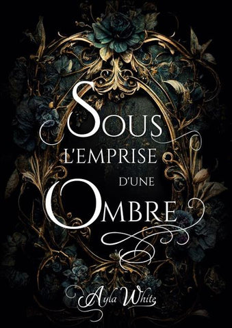 Sous l'emprise d'une ombre