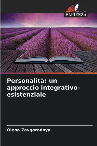 Personalità: un approccio integrativo-esistenziale